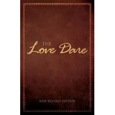The Love Dare - New Revised Edition - Kendrick  (LWD)
